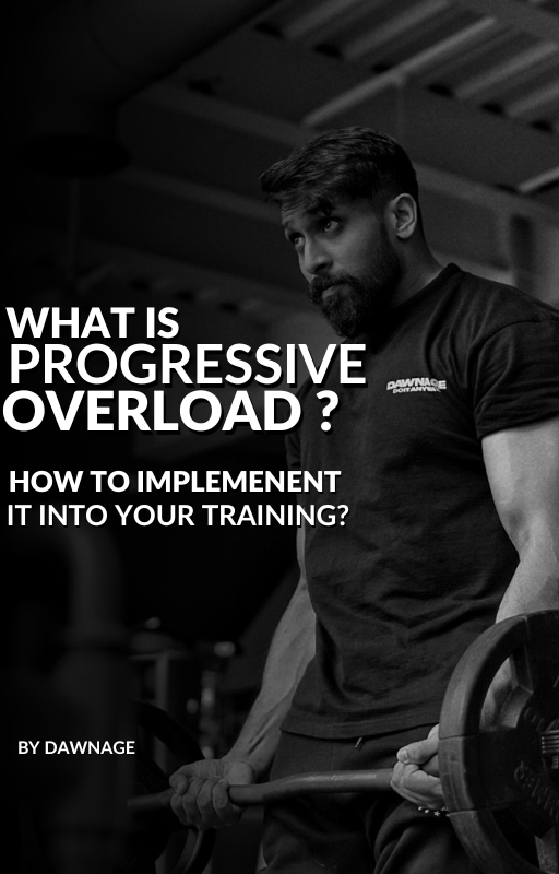 INTRO TO PROGRESSIVE OVERLOAD and HOW TO IMPLEMENT IT