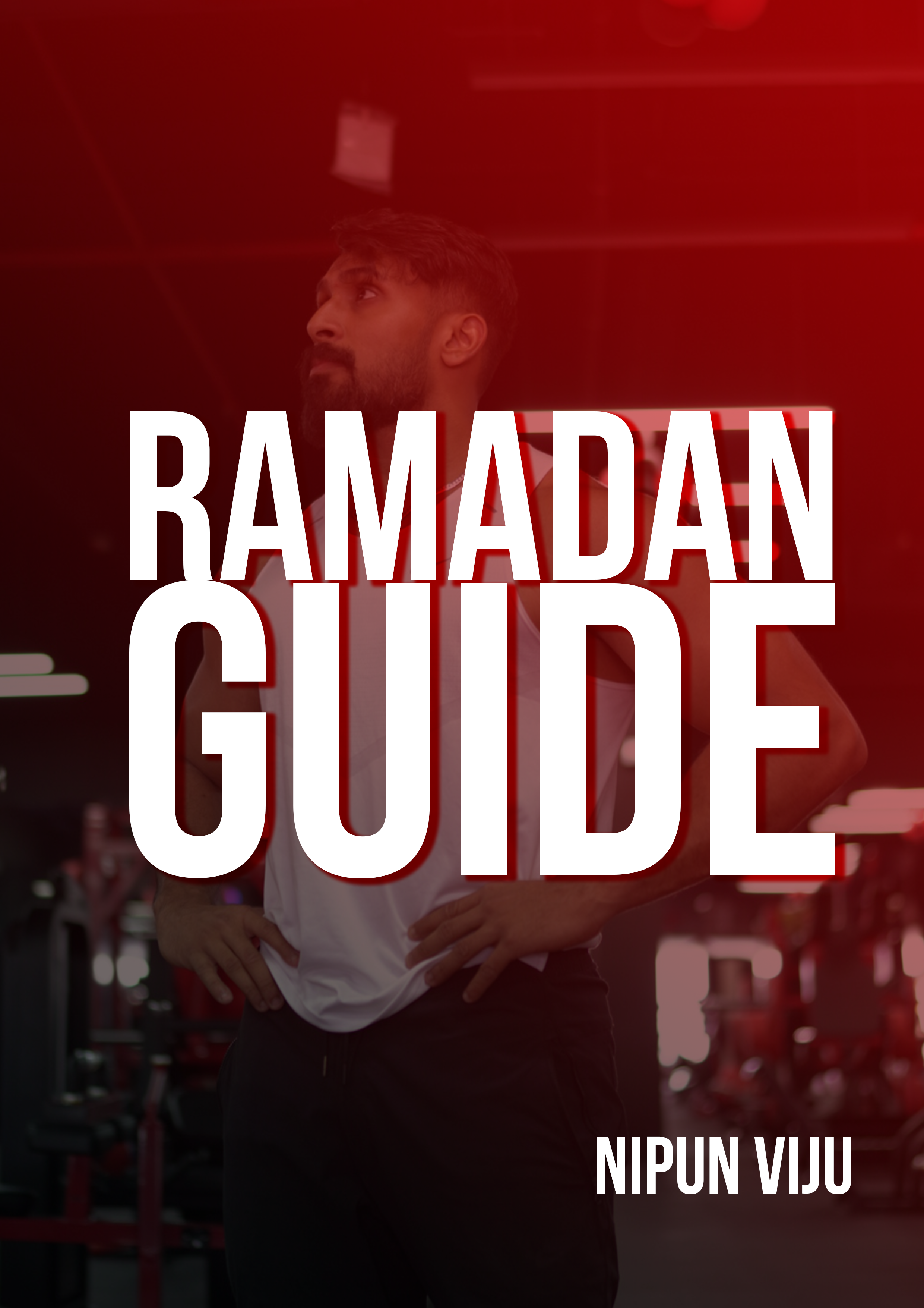 Ramadan Guide-Everything you need to know to maintain fitness